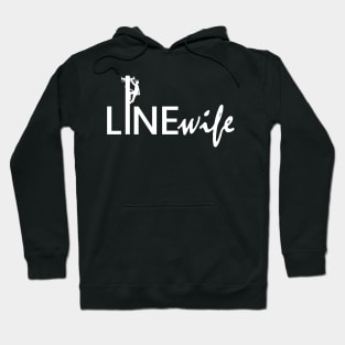 Linewife - Wife of A Lineman Hoodie